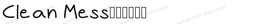Clean Mess字体转换
